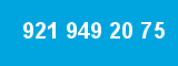 921 949 20 75